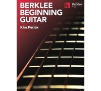 Kim Perlak Berklee Beginning Guitar (Tascabile)
