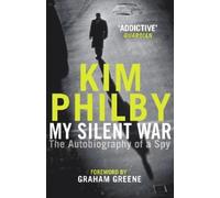 Kim Philby My Silent War (Tascabile)