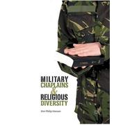 Kim Philip Hansen Military Chaplains and Religious Diversity (Tascabile)