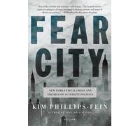 Kim Phillips-Fein Fear City (Tascabile)