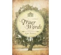 Kim Poovey Truer Words (Tascabile)