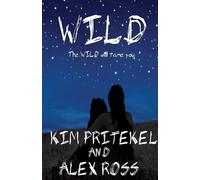 Kim Pritekel Alex Ross Wild (Tascabile)
