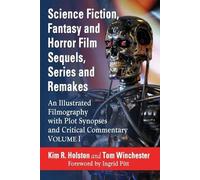 Kim R. Holston Science Fiction, Fantasy and Horror Film Sequels, Se (Tascabile)
