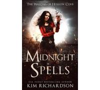 Kim Richardson Midnight Spells (Tascabile) Witches of Hollow Cove