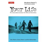 Kim Richardson Simon Foster John Foster Student Book 4 (Tascabile) Your Life