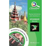 Kim Rix Buying Gemstones and Jewellery in Myanmar (Burma) (Tascabile)
