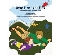 Kim Robinson Jesus is real and FUN (Tascabile)