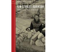 Kim Robinson The Lucky Strike (Tascabile)