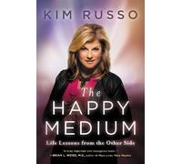 Kim Russo The Happy Medium (Tascabile)