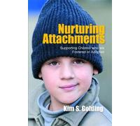 Kim S. Golding Nurturing Attachments (Tascabile)