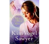 Kim Sawyer Vogel When Mercy Rains (Tascabile)