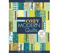Kim Schaefer Bright & Bold Cozy Modern Quilts (Tascabile)