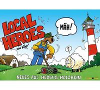 Kim Schmidt Local Heroes. LosMäh (Tascabile)