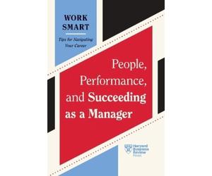 Kim Scott Lia Garvin Gleb Tsipursky Martin People, Performance, and (Tascabile)