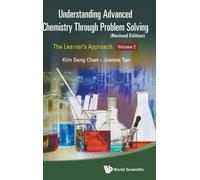 Kim Seng Chan J Understanding Advanced Chemistry Through Prob (Copertina rigida)