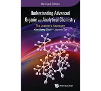 Kim Seng Chan J Understanding Advanced Organic And Analytical Chemis (Tascabile)
