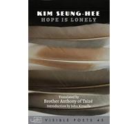 Kim Seung-Hee Hope is Lonely (Tascabile)