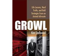 Kim Stallwood Growl (Tascabile)