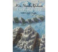 Kim Stanley Robinson A Short, Sharp Shock (Tascabile)