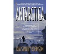 Kim Stanley Robinson Antarctica (Tascabile)
