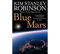 Kim Stanley Robinson Blue Mars (Tascabile)