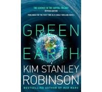 Kim Stanley Robinson Green Earth (Tascabile)