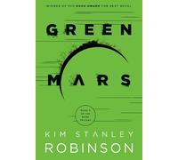 Kim Stanley Robinson Green Mars (Tascabile) Mars Trilogy