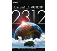 Kim Stanley Robinson Jakob Schmidt 2312: Roman (Tascabile)