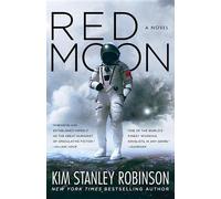 Kim Stanley Robinson Red Moon (Copertina rigida)