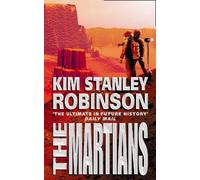 Kim Stanley Robinson The Martians (Tascabile)