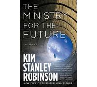 Kim Stanley Robinson The Ministry for the Future (Copertina rigida)