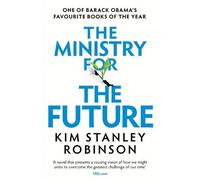 Kim Stanley Robinson The Ministry for the Future (Tascabile)