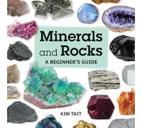 Kim Tait Minerals and Rocks (Tascabile)