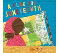 Kim Taylor A Flag for Juneteenth (Copertina rigida)