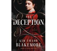 Kim Taylor Blakemore The Deception (Tascabile)