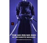 Kim Taylor Miyamoto Musashi The Go Rin no Sho of Miyamoto Musashi (Tascabile)