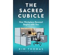 Kim Thomas The Sacred Cubicle (Tascabile)