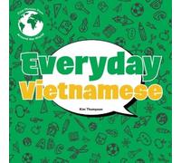 Kim Thompson Everyday Vietnamese (Copertina rigida)
