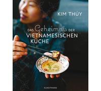 Kim Thúy Brigitte Groß Das Geheimnis der Vietnamesischen Küch (Copertina rigida)