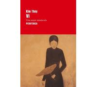 Kim Thúy VI (Tascabile)