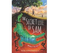 Kim Ventrella The Secret Life of Sam (Copertina rigida)