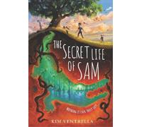 Kim Ventrella The Secret Life of Sam (Copertina rigida)