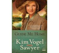 Kim Vogel Sawyer Guide Me Home (Tascabile)