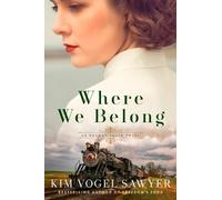 Kim Vogel Sawyer Where We Belong (Tascabile)