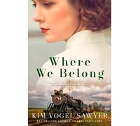 Kim Vogel Sawyer Where We Belong (Tascabile)