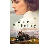 Kim Vogel Sawyer Where We Belong (Tascabile)