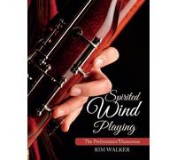 Kim Walker Spirited Wind Playing (Tascabile)
