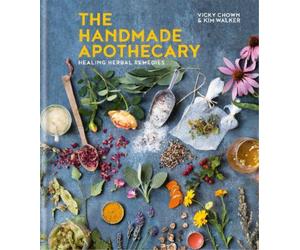 Kim Walker Vicky Chown The Handmade Apothecary (Copertina rigida)