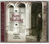 Kim Walling - Beyond What I Can See