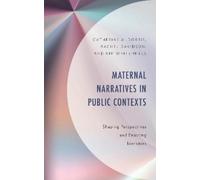 Kim White-Mills Rachel Davidson Cath Maternal Narratives in (Copertina rigida)